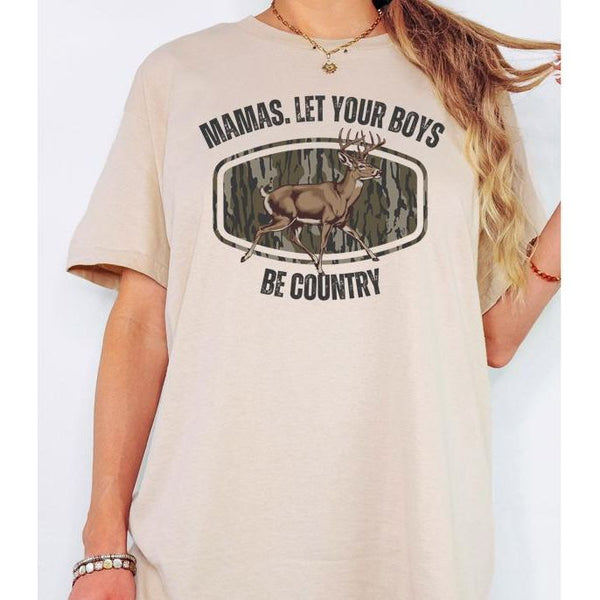 Mamas Let Your Boys Be Country Tee
