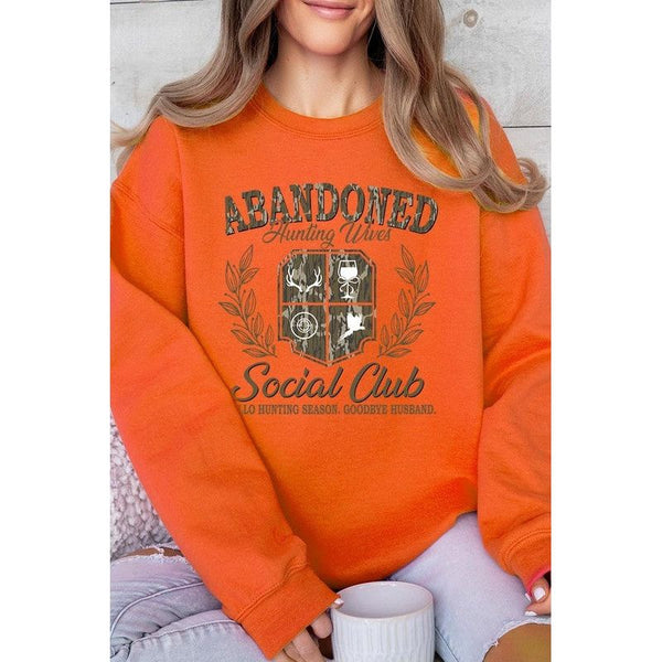 Abandoned Hunting Wife Social Club Sweatshirts