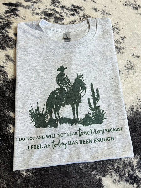 Fear Tomorrow TEE or CREWNECK