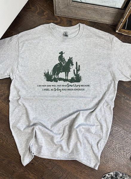 Fear Tomorrow TEE or CREWNECK