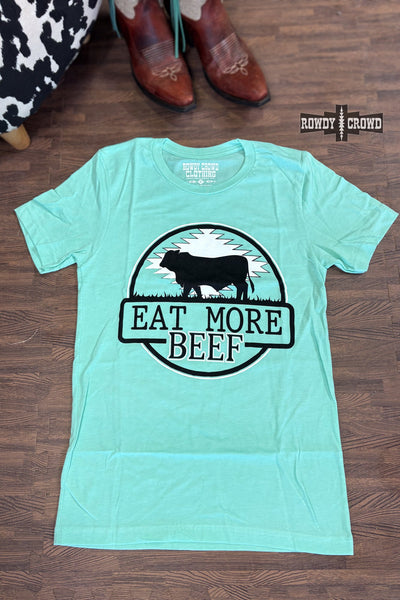 Eat More Beef Tee