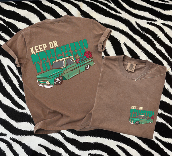 Keep on Truckin tee