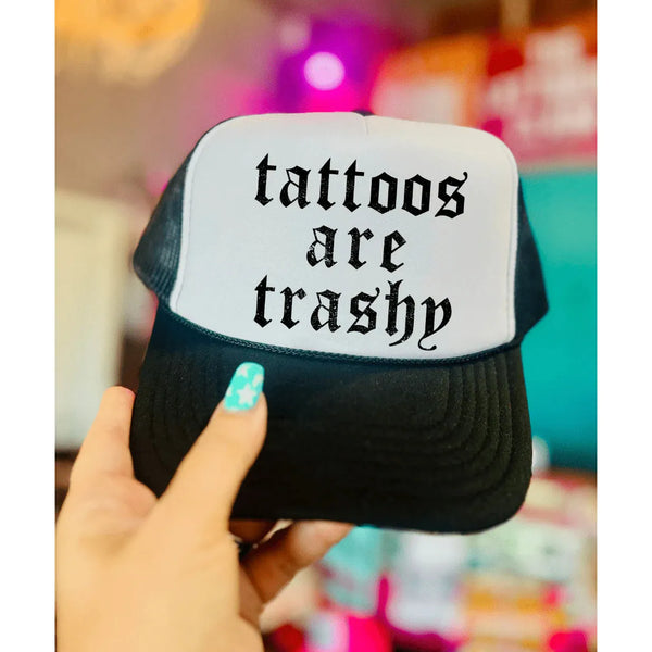 Tattoos are Trashy