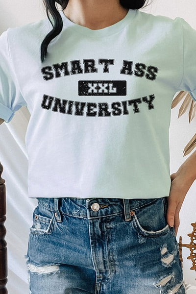 Smart Ass University XXL Sarcastic Graphic Tee