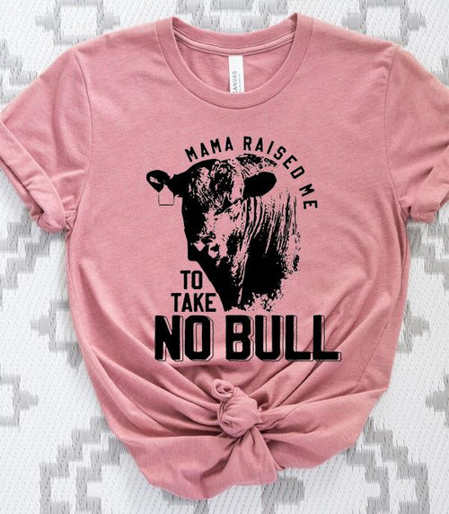 No Bull Tee