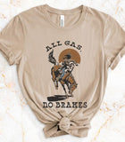 All Gas No Brakes Tee