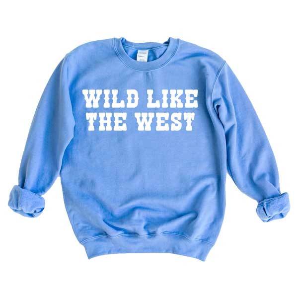 Wild Like The West Graphic Sweatshirt