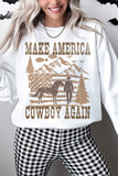 MAKE AMERICA COWBOY AGAIN OVERSIZED SWEATSHIRT