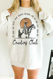 Cowboy Club Sweatshirt