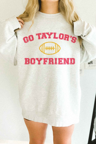 Go Taylor's Boyfriend {Version 1} Sweatshirt