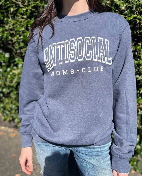 Antisocial Moms Club Sweatshirt
