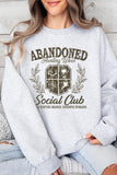 Abandoned Hunting Wife Social Club Sweatshirts