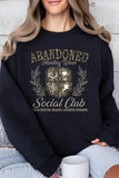 Abandoned Hunting Wife Social Club Sweatshirts