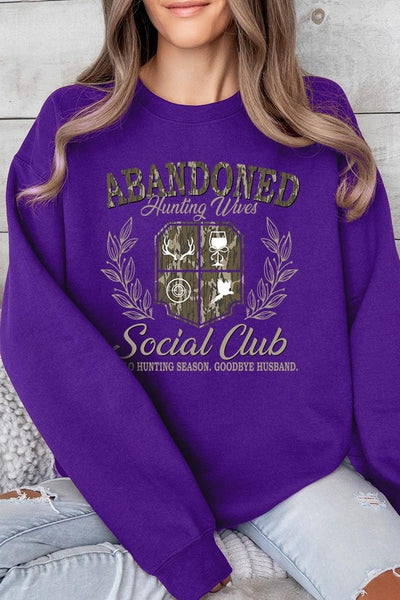 Abandoned Hunting Wife Social Club Sweatshirts