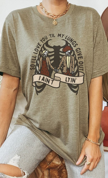 Love You Til My Lungs Give Out Graphic Tee