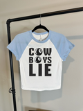 Cowboys Lie 2.0 Baby Tee