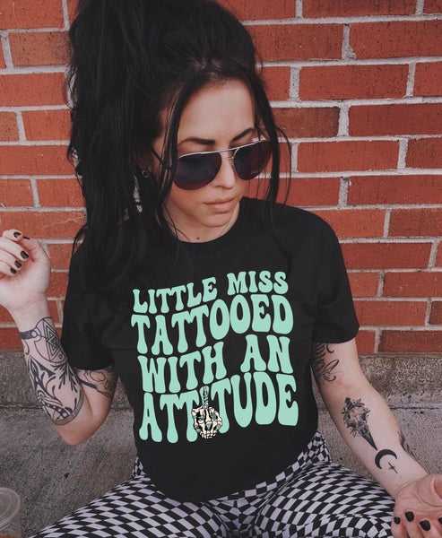 Tattooed With An Attitude Tee