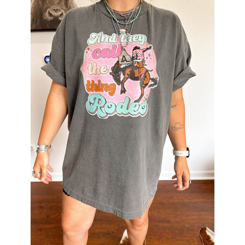 CALL THE THING RODEO