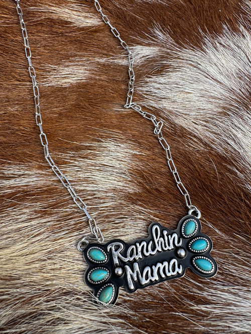 Ranchin Mama Necklace