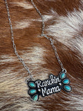 Ranchin Mama Necklace