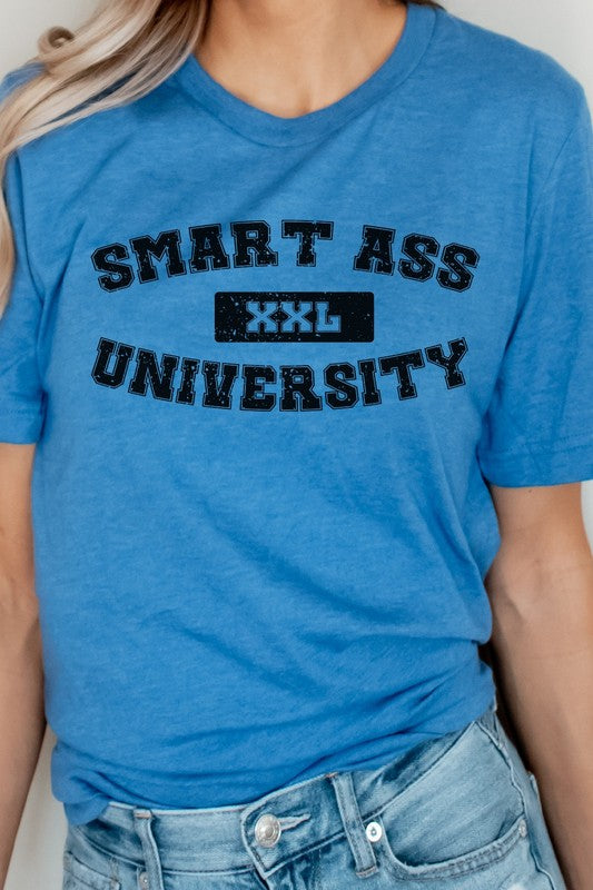 Smart Ass University XXL Sarcastic Graphic Tee