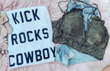 Kick Rocks Cowboy - Graphic Top
