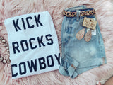 Kick Rocks Cowboy - Graphic Top