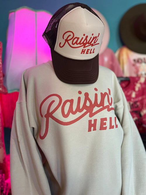 Raisin' Hell Graphic Sweatshirt