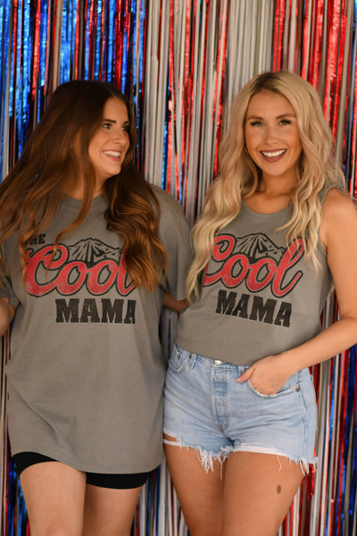 The Cool Mama TEE or TANK Option