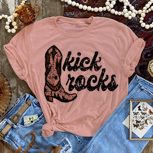 Kick Rocks Tee ~Multiple Colors